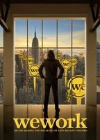 WEWORK: OR THE MAKING AND BREAKING OF A $47 BILLION UNICORN