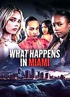 WHAT HAPPENS IN MIAMI NUDE SCENES