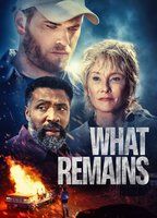 WHAT REMAINS
